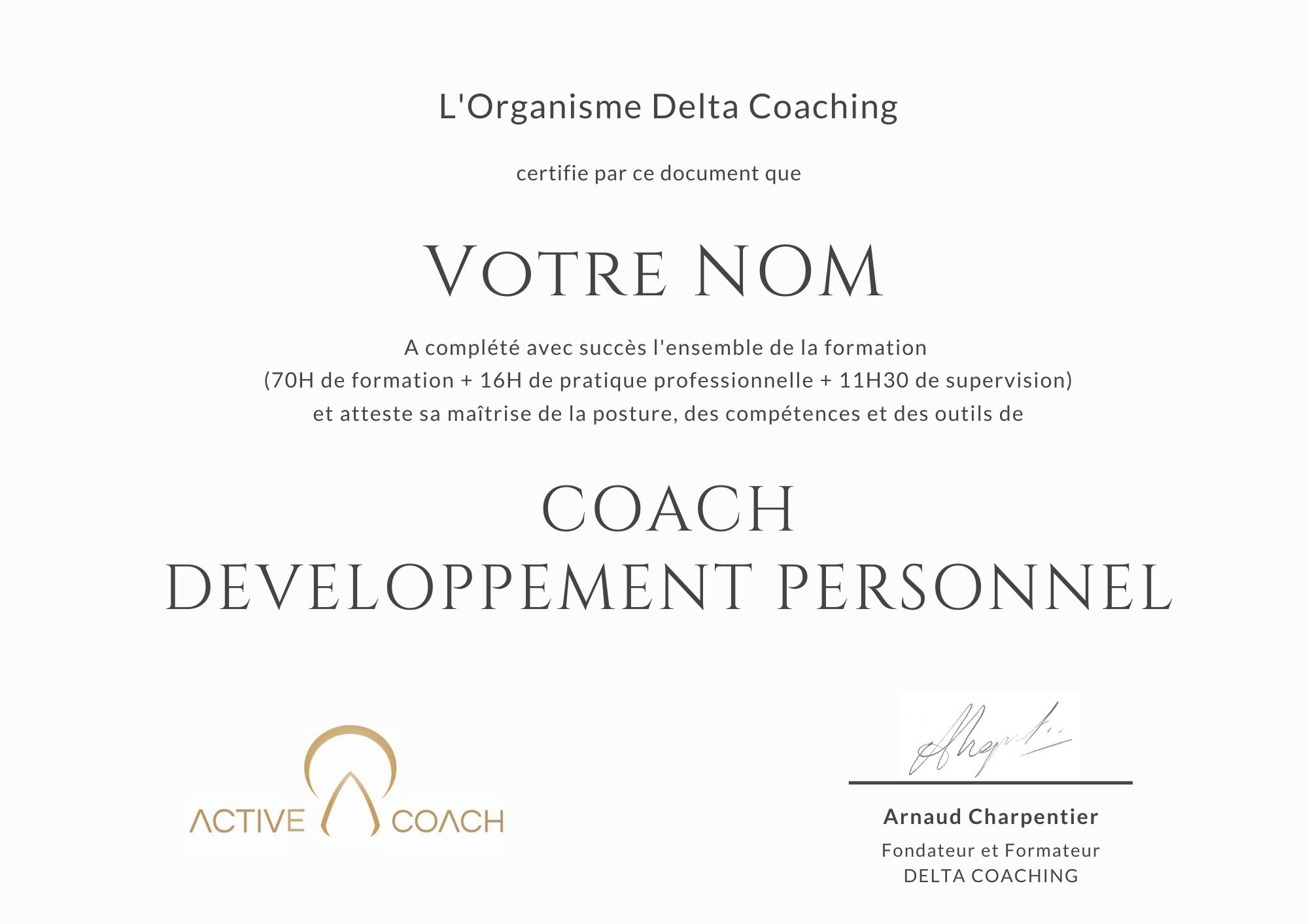 Certification Coach Développement Personnel Supervision de coach Arnaud Charpentier Delta Coaching